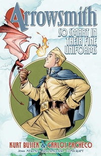 Enlarge image Cover: Arrowsmith: So Smart in their Fine Uniforms: Volume 1 - Image Comics