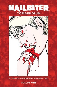 Enlarge image Cover: Nailbiter Compendium One - Image Comics