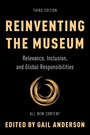 Cover: Reinventing the Museum - Rowman & Littlefield Publishers
