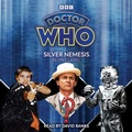 Cover: Doctor Who: Silver Nemesis - BBC Physical Audio