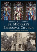 Cover: St. Michael's Episcopal Church - America Through Time