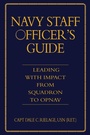 Cover: Navy Staff Officer's Guide - Naval Institute Press