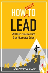 Enlarge image Cover: How Not to Lead - Unleash Press