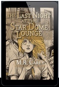 Cover: The Last Night at the Star Dome Lounge - PS Publishing