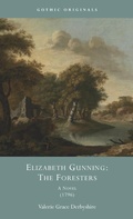 Cover: Elizabeth Gunning: The Foresters - University of Wales Press