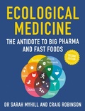 Cover: Ecological Medicine 2ND Edition - Hammersmith Health Books