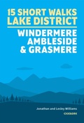 Cover: 15 Short Walks in the Lake District: Windermere Ambleside and Grasmere - Cicerone Press