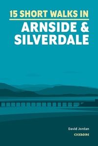 Abbildung von: 15 Short Walks in Arnside and Silverdale - Cicerone Press