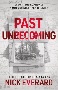 Abbildung von: Past Unbecoming - Book Guild Publishing Ltd