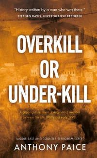 Enlarge image Cover: Overkill or Under-kill - The Book Guild Ltd