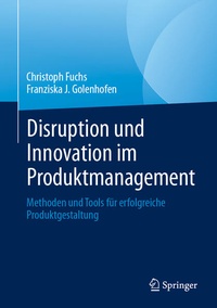 Enlarge image Cover: Disruption und Innovation im Produktmanagement - Springer