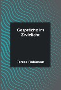 Abbildung von: Gespraeche im Zwielicht - ALPHA EDITION