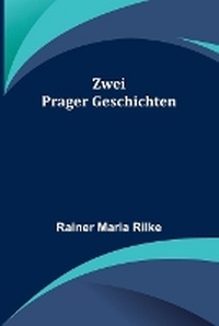 Abbildung von: Zwei Prager Geschichten - ALPHA EDITION