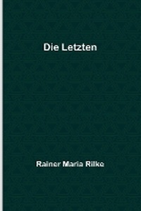 Abbildung von: Die Letzten - ALPHA EDITION