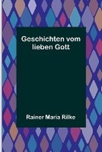 Abbildung von: Geschichten vom lieben Gott - ALPHA EDITION