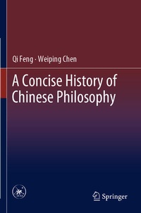 Enlarge image Cover: A Concise History of Chinese Philosophy - Springer