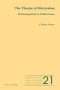 Cover: The Theatre of Martyrdom - Peter Lang Verlag