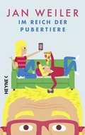 Cover: Im Reich der Pubertiere - Heyne