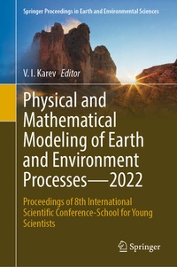 Enlarge image Cover: Physical and Mathematical Modeling of Earth and Environment Processes-2022 - Springer