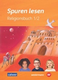 Cover: Spuren lesen 1/2 - Ausgabe 2023 f&uuml;r die Grundschule - Calwer