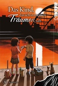 Cover: Das Kind, das ich in meinen Tr&auml;umen sah 04 - TOKYOPOP GmbH