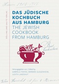 Bild: Das J&uuml;dische Kochbuch aus Hamburg. The Jewish Cookbook from Hamburg - D&ouml;lling und Galitz