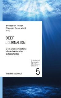 Abbildung von: Deep Journalism - Herbert von Halem Verlag