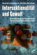 Cover: Intersektionalit&auml;t und Gewalt - Unrast Verlag