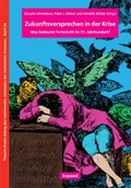 Cover: Zukunftsversprechen in der Krise - kopaed