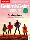 Cover: Gehirn&Geist Dossier - Erziehung heute - Spektrum der Wissenschaft