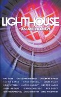 Cover: Lighthouse - An Anthology - Lorikeet Ink