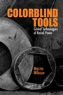 Cover: Colorblind Tools - Northwestern University Press