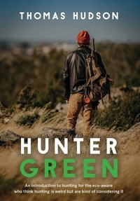 Enlarge image Cover: Hunter Green - FriesenPress