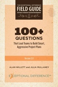 Cover: 100+ Questions That Lead Teams to Build Smart, Aggressive Project Plans - IngramSpark