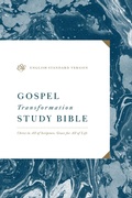 Cover: ESV Gospel Transformation Study Bible: Christ in All of Scripture, Grace for All of Life (Ebook) - Crossway