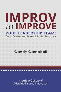 Abbildung von: Improv to Improve Your Leadership Team - Business Expert Press