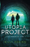 Cover: Utopia Project- The Arrow of Time - Pinewald Press