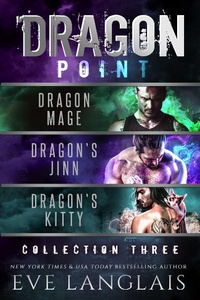 Enlarge image Cover: Dragon Point: Collection Three - Eve Langlais