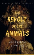 Cover: The Revolt of the Animals - Glagoslav Publications B.V.