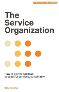 Abbildung von: The Service Organization - London Publishing Partnership
