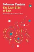 Cover: The Dark Side of Skin - Charco Press