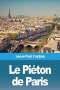 Cover: Le Pieton de Paris - Ines Publishing
