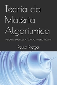 Abbildung von: Teoria da Materia Algoritmica - Ed. Do Autor