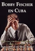 Cover: Bobby Fischer en Cuba - Editora Solis