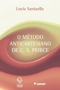 Cover: O m&eacute;todo anticartesiano de C. S. Peirce - Editora UNESP