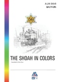 Cover: The Shoah in Colors - A&a Edizioni-Wltv S.R.L.S.