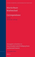 Cover: Martin Bucer Briefwechsel/Correspondance: Band XI (Januar 1534 - Juli 1534) - Brill
