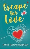 Cover: Escape for Love - Kalamos Literary Services LLP