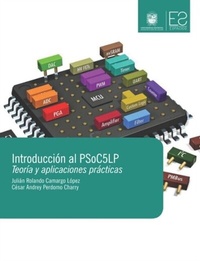 Abbildung von: Introducción Al Psoc5Lp - Siglo del Hombre Editores S.A.