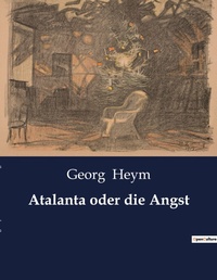 Enlarge image Cover: Atalanta oder die Angst - Culturea